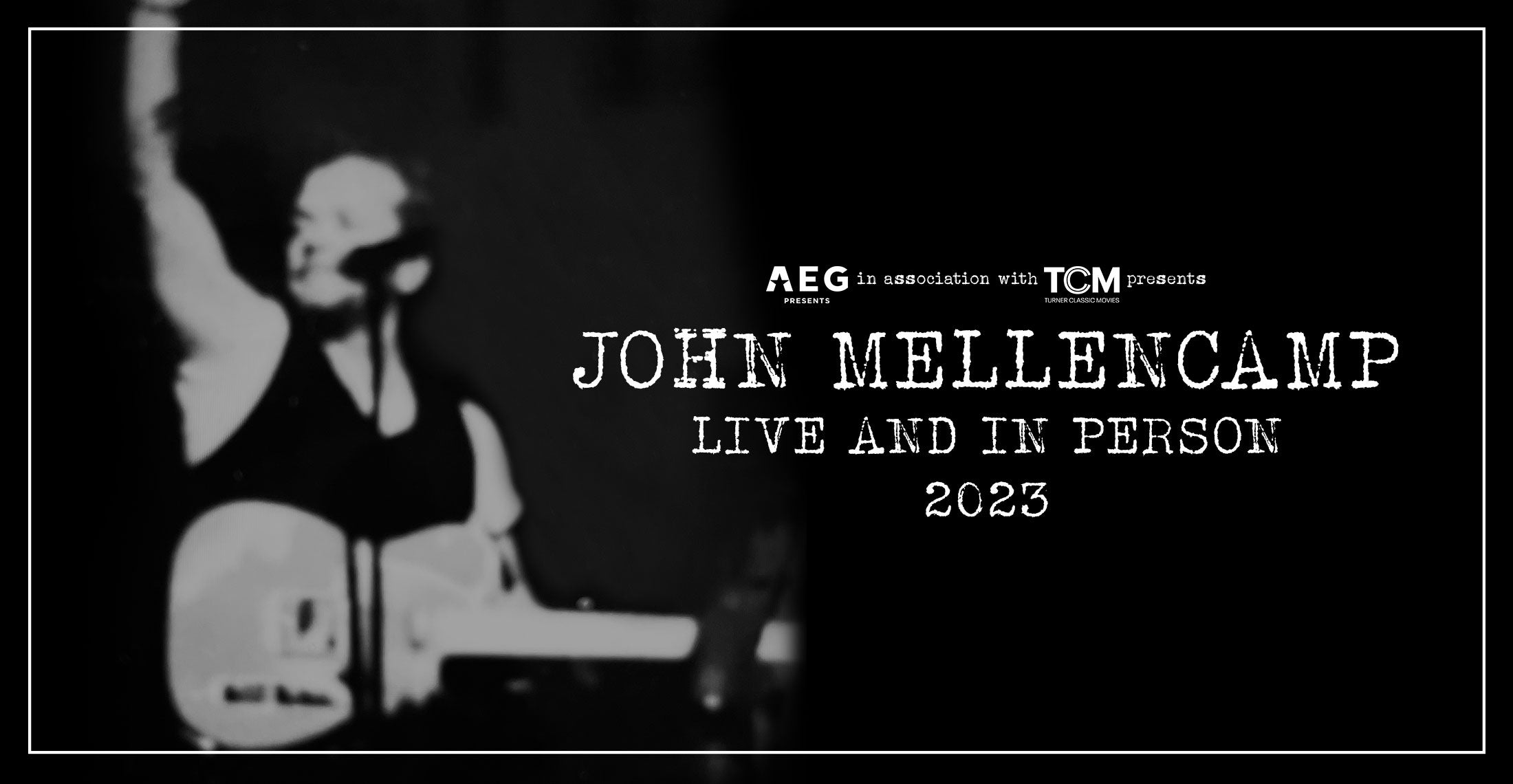 John Mellencamp: Live and In Person