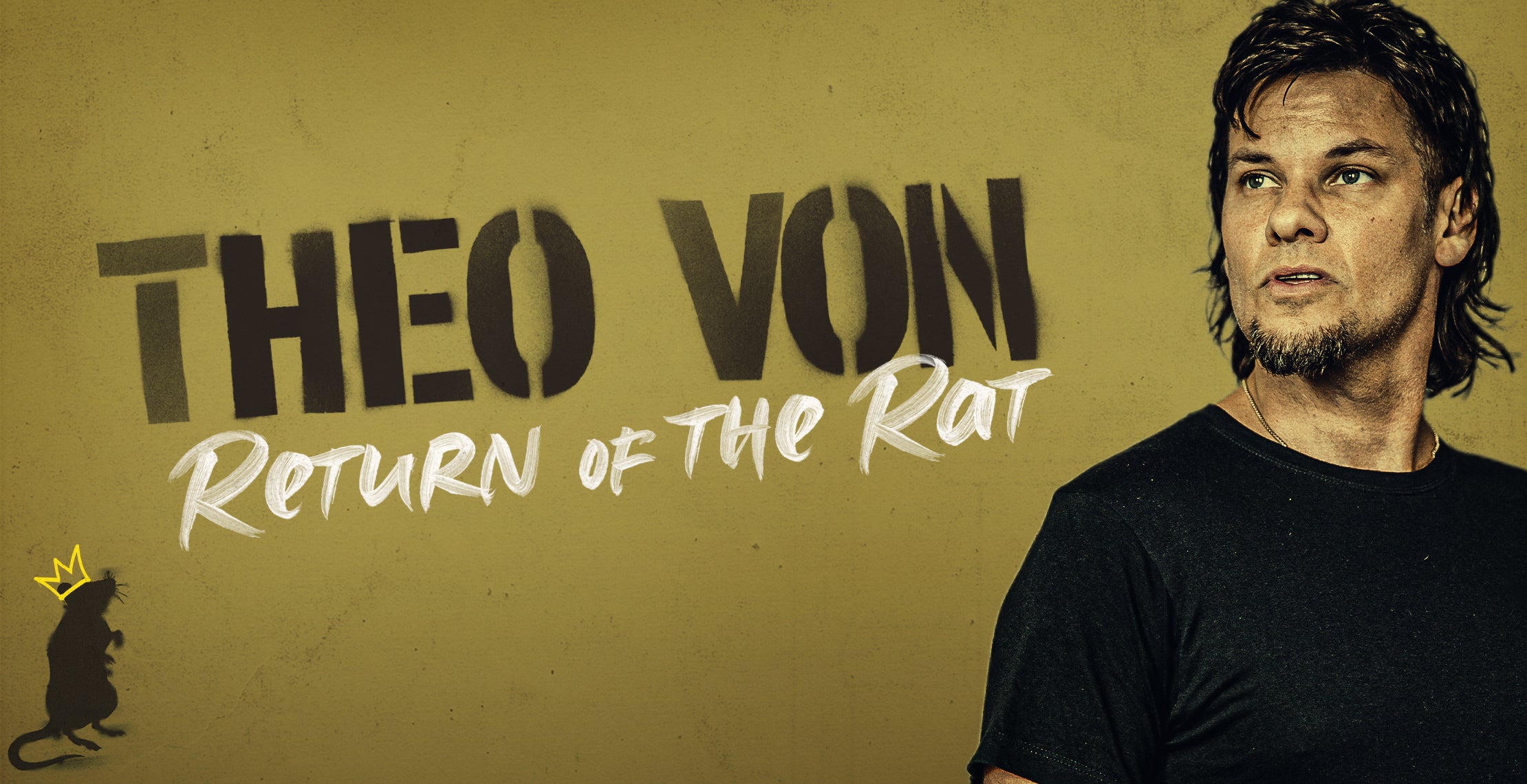 Theo Von: Return of the Rat