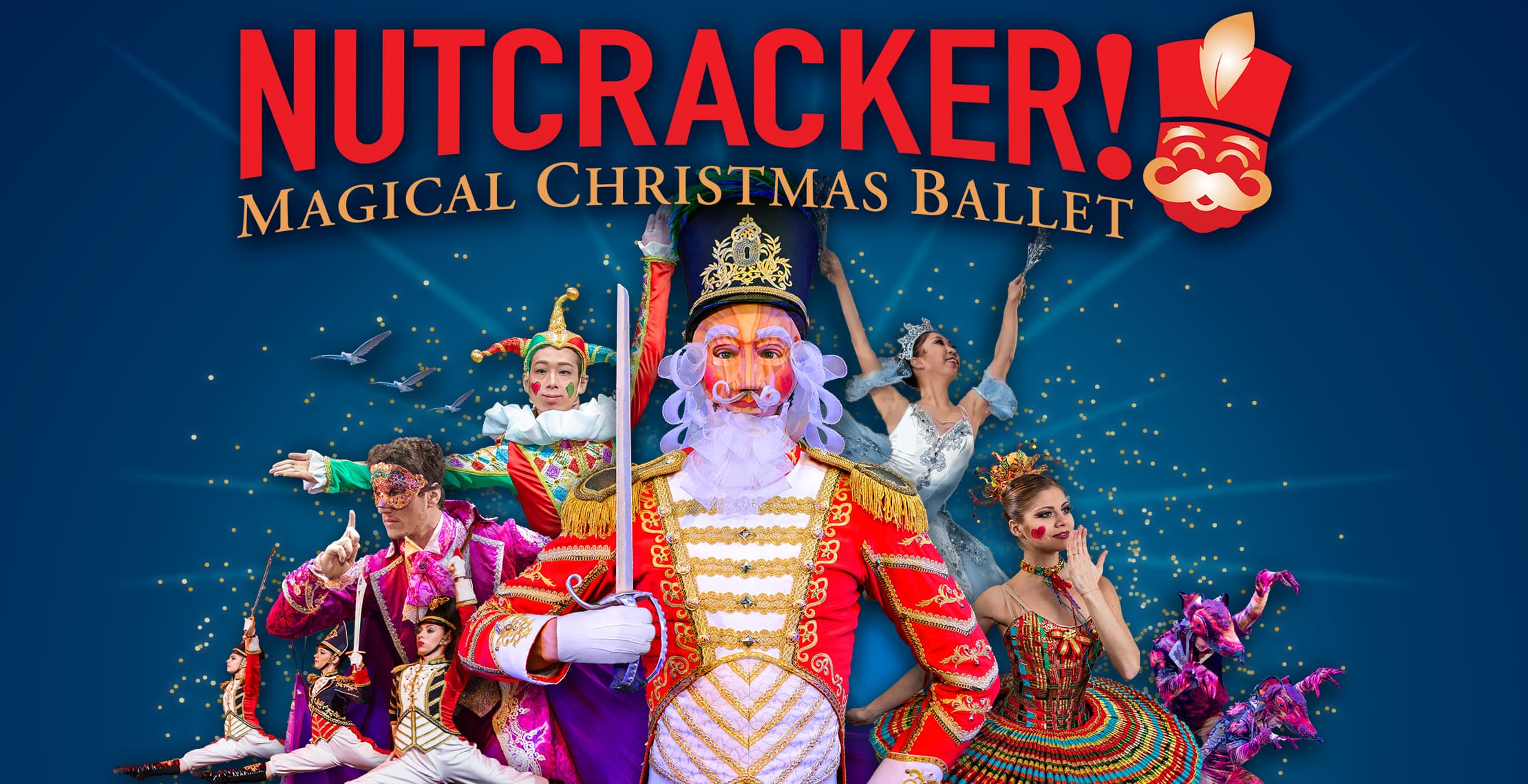 NUTCRACKER! Magical Christmas Ballet