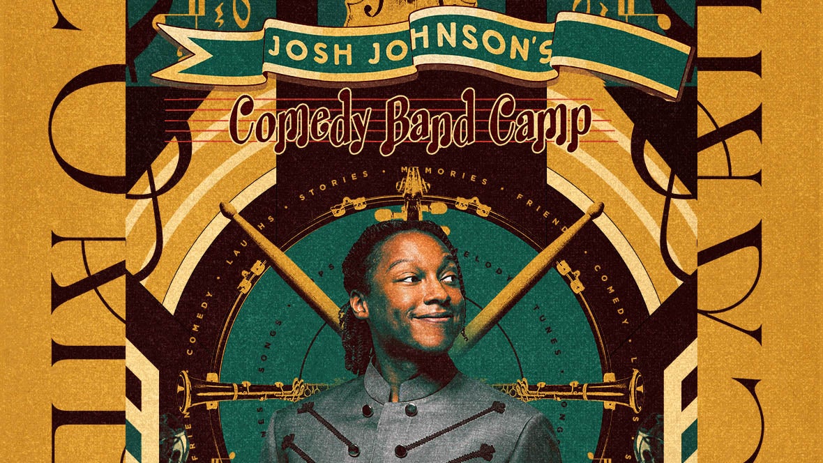JOSH JOHNSON'S COMEDY BAND CAMP