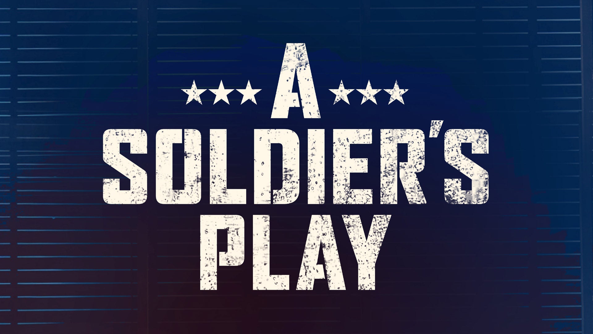 A Soldier’s Play