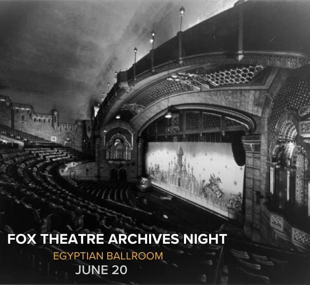 More info for Fox Theatre Archives Night
