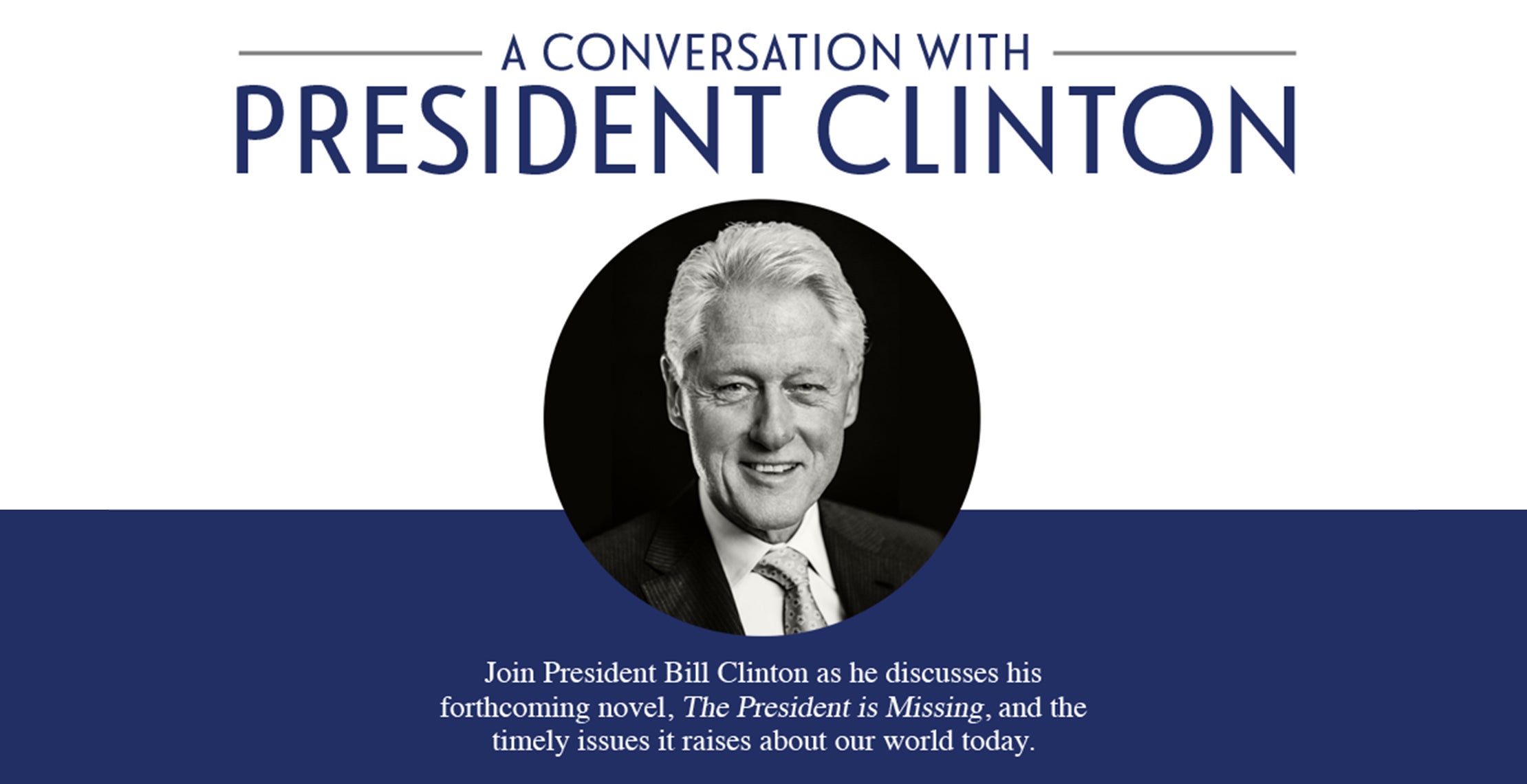 A Conversation with President Bill Clinton