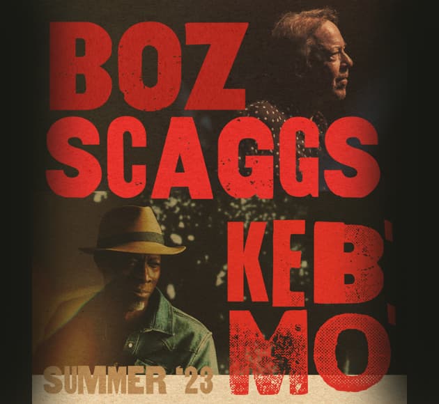 More info for Boz Scaggs & Keb' Mo'