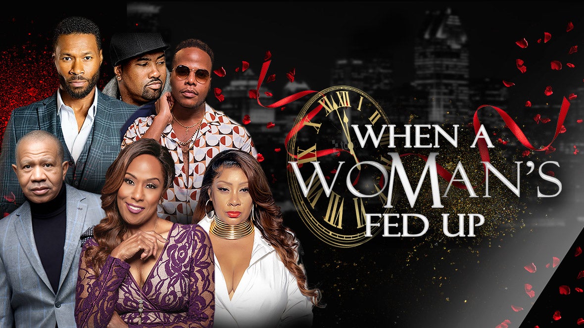When A Woman's Fed Up