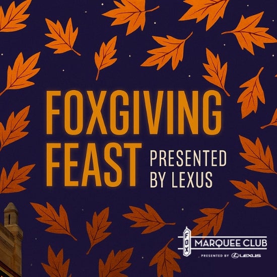 More Info for Foxgiving Feast presented by Lexus