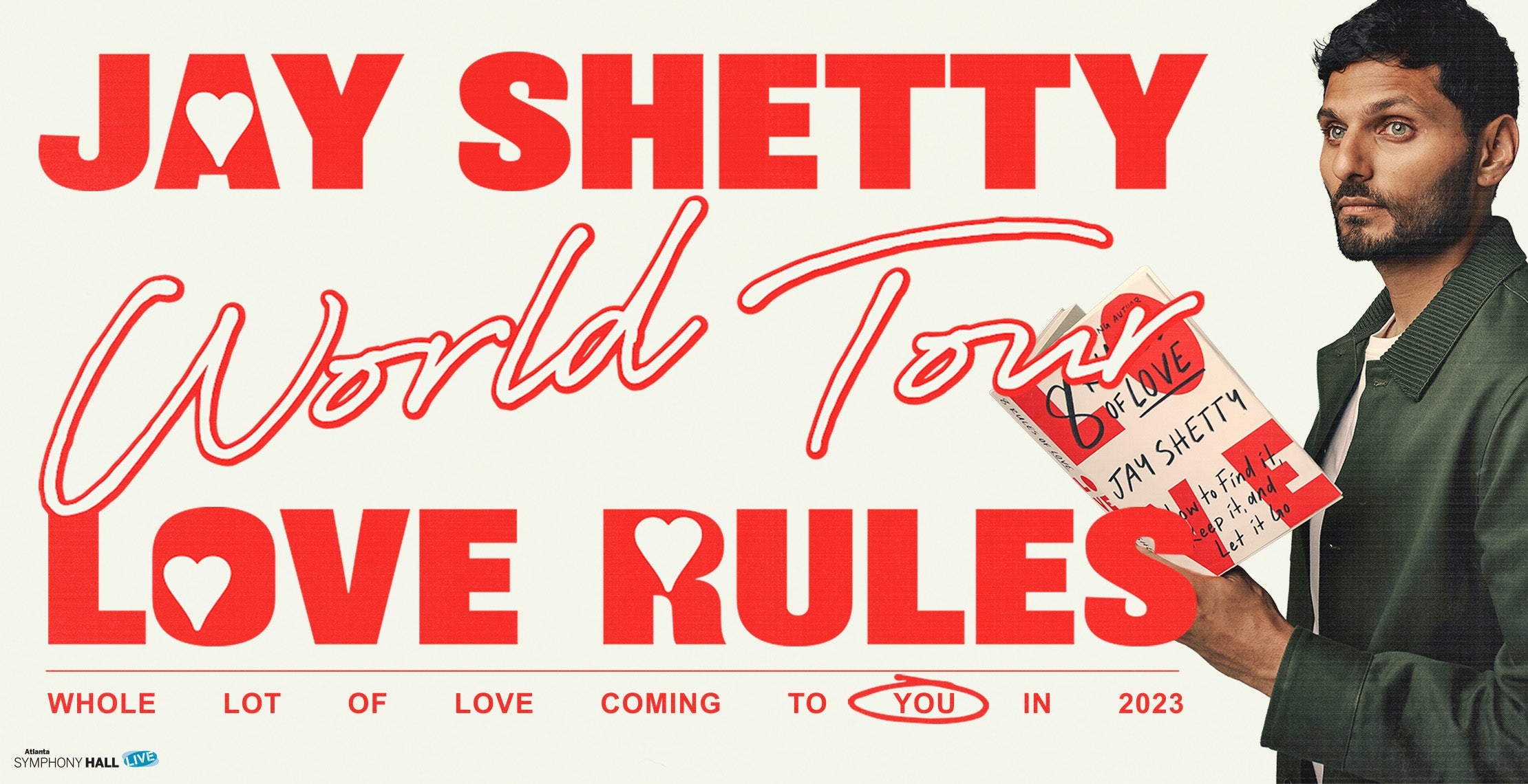 Jay Shetty World Tour: Love Rules