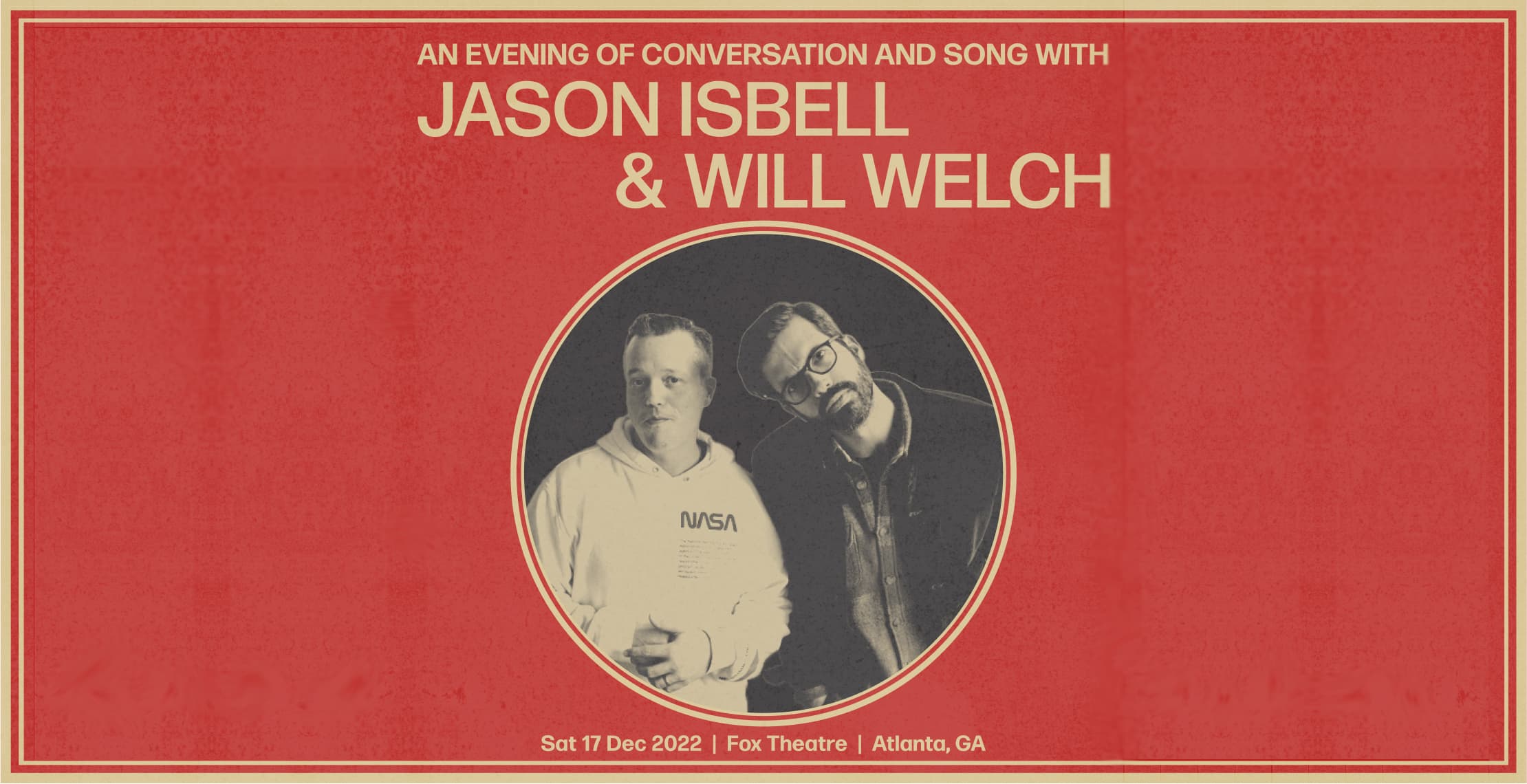 An Evening of Conversation and Song with Jason Isbell X Will Welch