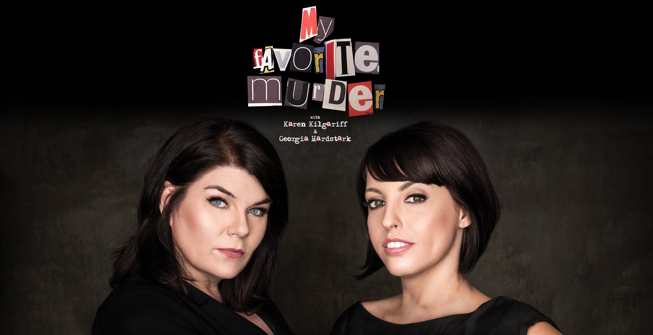 My Favorite Murder Live