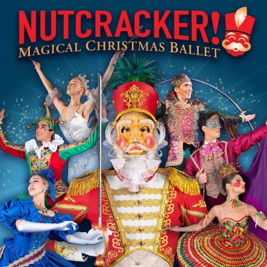 More Info for NUTCRACKER! Magical Christmas Ballet