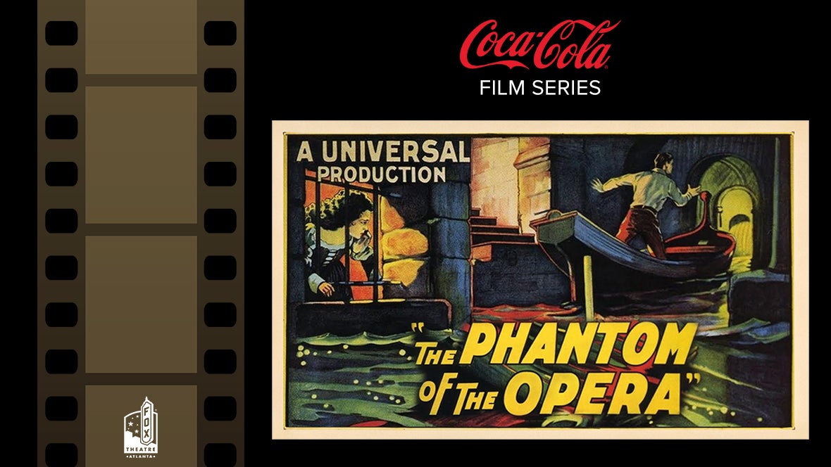 Coca-Cola Film Series: The Phantom of the Opera (1925)