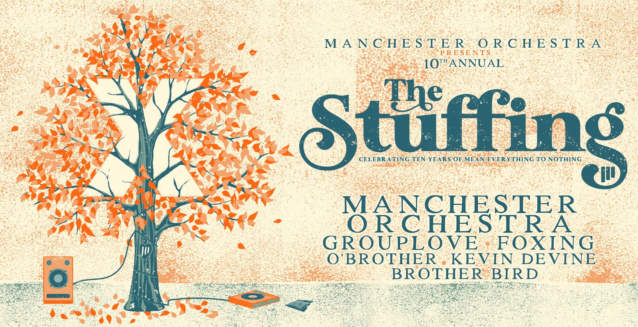 Manchester Orchestra presents The Stuffing