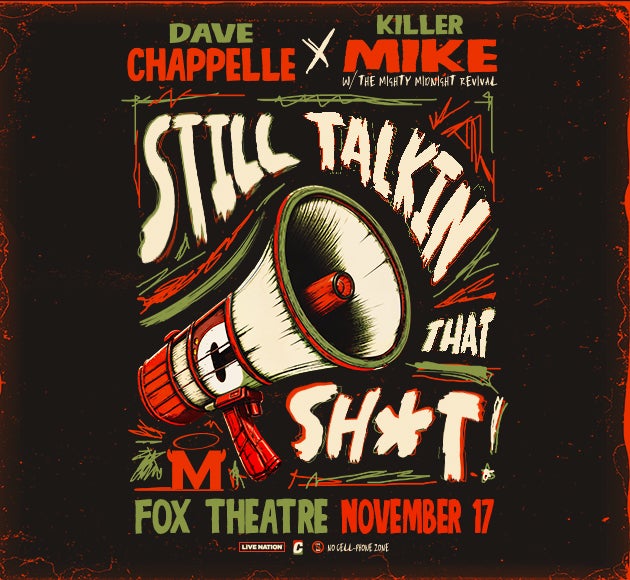 More info for Dave Chappelle + Killer Mike
