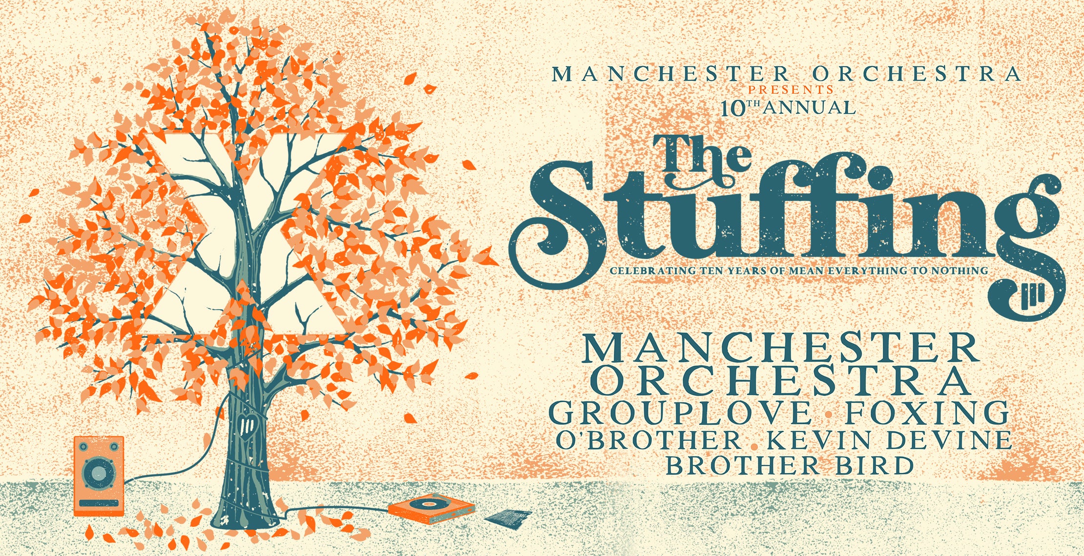 Manchester Orchestra presents The Stuffing
