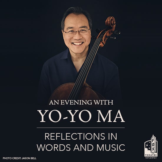 More Info for An Evening With Yo-Yo Ma: Reflections in Words and Music 