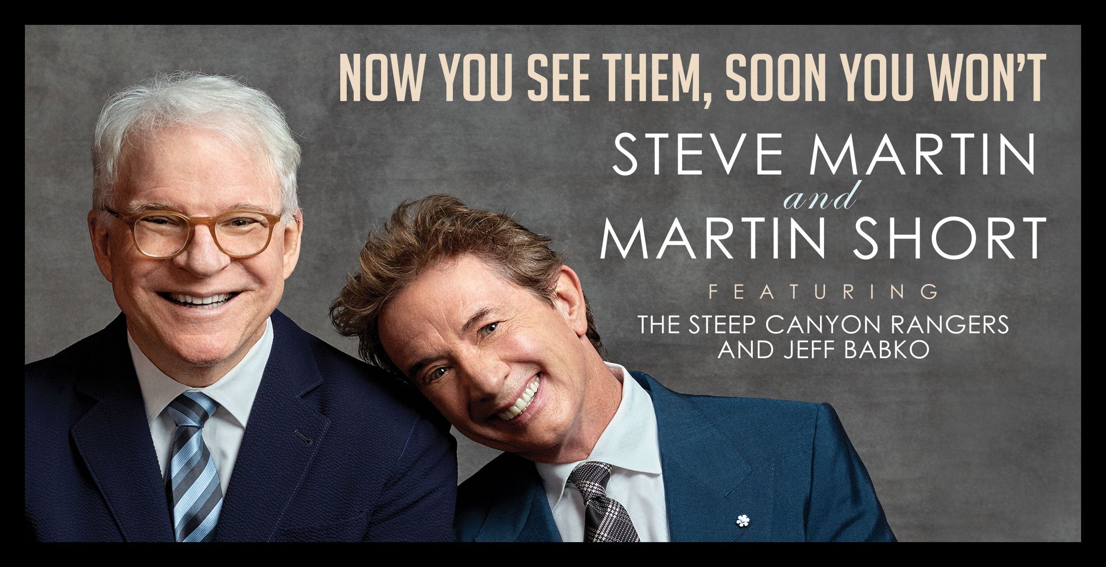 Steve Martin and Martin Short